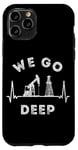 Coque pour iPhone 11 Pro We Go Deep Oil Rig Heartbeat EKG Pulse Oilfield Man