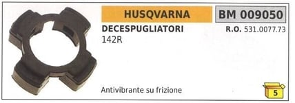 Antivibrant Sur Embrayage HUSQVARNA Pour Débroussailleuse 142R 009050