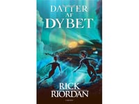 Djupets Dotter | Rick Riordan | Språk: Danska