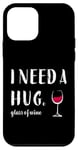 Coque pour iPhone 12 mini Buveur amusant pour amateurs de vin rouge avec inscription « I Need a Huge Glass of Wine »