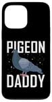 Coque pour iPhone 13 Pro Max Pigeon Daddy Pigeon Racing Chemise pour pigeon