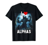 I Heart Alphas Funny Werewolf Wolf Meme T-Shirt