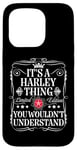 Coque pour iPhone 15 Pro Le nom Harley est un truc que vous ne comprendriez pas