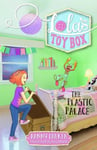 Hardie Grant Books Parker, Danny The Plastic Palace (Lola's Toy Box)