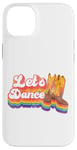 iPhone 14 Plus Line Dancing Dance Teacher Retro Let's Dance Case