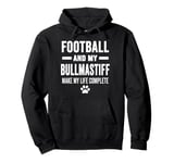 Football And My Bullmastiff Mama Shirt Dog Lover Football Pullover Hoodie