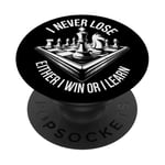 I Never Lose Either I Win Or Learn Chess Player Chess Board PopSockets Adhesive PopGrip