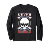 Serbian Skull | Never Underestimate A Man From Serbia Long Sleeve T-Shirt