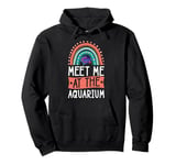 Meet Me At The Aquarium Boho Bohemian Rainbow Fish Tank Pullover Hoodie