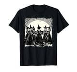 Trick Or Treat Witch Witches Girl Will Be Girls Halloween T-Shirt