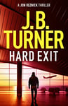 Hard Exit (A Jon Reznick Thriller Book 11)