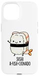 Coque pour iPhone 15 Jeu de mots amusant Sushi A-Fish-Cionado