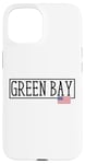 iPhone 15 Green Bay City USA Flag State Travel US America Women Men Case