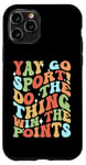 iPhone 11 Pro Non-Sports Fan Retro Groovy Yay Go Sports! Funny Sports Case