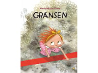 Gränsen | Maria Nilsson Thore | Språk: Danska