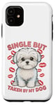 Coque pour iPhone 11 Célibataire mais prise par mon chien, mon shitzu est ma Saint-Valentin