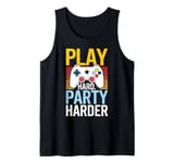 Play Hard, Party Harder Tank Top