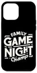 Coque pour iPhone 15 Plus Family Game Night Champ |----