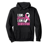 I Am Strong I Am A Survivor October Breast Cancer Awareness Pullover Hoodie