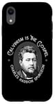 iPhone XR Charles Spurgeon Quote - Calvinism is the Gospel Case