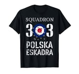 Squadron 303 WW11 Polish Fighter Pilots Polska Eskadra T-Shirt