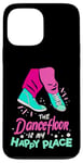 iPhone 13 Pro Max The Dance Floor Is My Happy Place Shoes Funny Dance Case