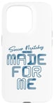 iPhone 15 Pro Soccer Matches Were Made For Me - Funny Soccer Player Case