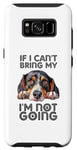 Coque pour Galaxy S8 Treeing Walker Coonhound If I can't bring my dog Im Not Going