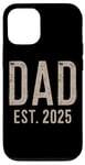 iPhone 12/12 Pro Pregnancy Announcement Dad Est 2025 New Future Dad Vintage Case