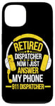 iPhone 13 Retired Dispatcher Answer Phone 911 Dispatcher Emergency Case