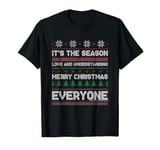 It's The Season Merry Christmas Everyone Bob Heatlie Lyric T-Shirt