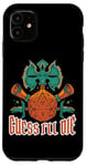 Coque pour iPhone 11 Guess I'll Die -----