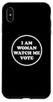 Coque pour iPhone XS Max I'm Woman Watch Me Vote