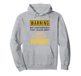 May Spontaneously Start Talking About Running, Marathon Pullover Hoodie