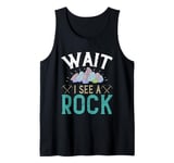 Wait I see a Rock Tank Top