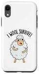 Coque pour iPhone XR I Wool Survive est un jeu de mots amusant en forme de mouton