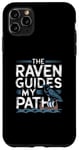 Coque pour iPhone 11 Pro Max Illustration viking nordique The Raven Guides My Path