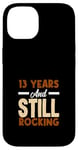 Coque pour iPhone 14 13e anniversaire 13 ans et toujours à bascule