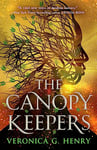 The Canopy Keepers (The Scorched Earth Book 1)