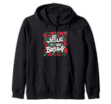 Go Jesus Its Your Birthday Funny Jesus Christmas Xmas Zip Hoodie