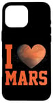 iPhone 16 Pro Max Planet Martian I Love Mars Heart Case