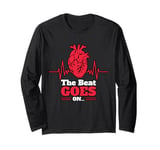 The Beat Goes On Wear Red Heart Disease Awareness Valentines Long Sleeve T-Shirt