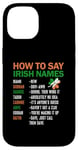 iPhone 14 How To Say Irish Name Lucky Saint Patricks Day Shamrock Case