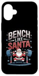 Coque pour iPhone 16 Plus Salle de sport Bench Like Santa Christmas