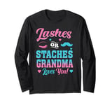 Lashes Or Staches Grandma Loves You Gender Reveal Family Par Long Sleeve T-Shirt