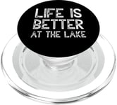 Life Is Better At The Lake Fishing Fish Fisherman Funny Sea PopSockets PopGrip for MagSafe