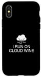 iPhone X/XS I Run On Cloud Wine Cloud Computing Funny Cloud Engineering Case