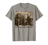 Adventures of Holmes and Watson - Sherlock Holmes Mystery T-Shirt