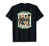 Boyz N The Suburbs T-Shirt