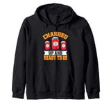 Charged up and ready to go Energy Drink Zip Hoodie